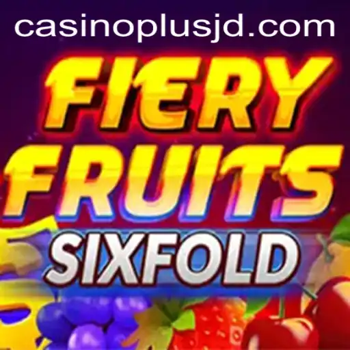 FieryFruitsSixFold: A Thrilling CasinoPlus Adventure