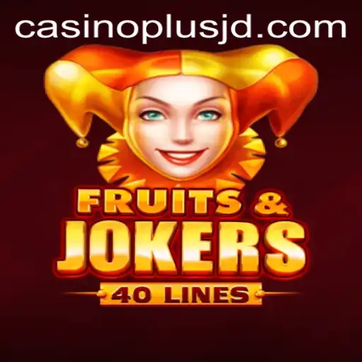 FruitsAndJokers40: Exploring the Thrill of CasinoPlus's Latest Slot Game