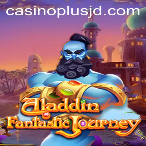 Exploring the Magic of Aladdin in the World of CasinoPlus
