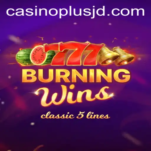 Discover the Exciting World of 'BurningWins' with CasinoPlus